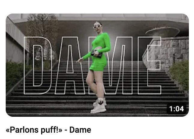 Vidéo de Dame pour la campagne "Parlons puff" de la Ville de Lausanne