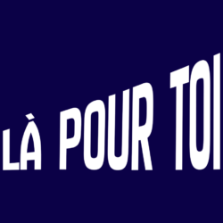 Lire la suite à propos de l’article Là pour toi: 6 enjeux, 1 mission